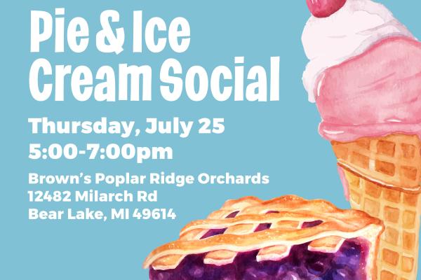 Pie &amp; Ice Cream Social