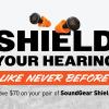 Ear plugs superimposed over text reading "SHIELD YOUR HEARING LIKE NEVER BEFORE."